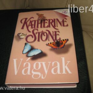 Katherine Stone // Vágyak