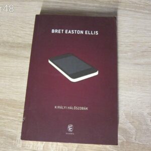 Bret Easton Ellis: Királyi hálószobák  - könyv