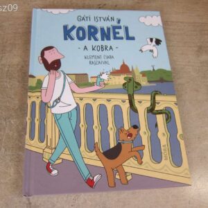 Kornél, a kobra // Gáti István