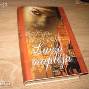 Katya Metyelica: Luiza Naplója