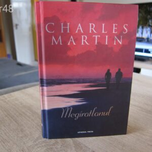Megíratlanul - Charles Martin