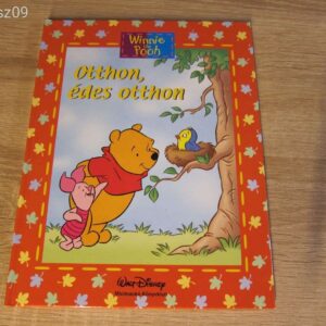 Micimackó / Otthon , Édes Otthon