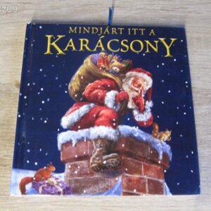 Mindjárt itt a Karácsony // Clement C. Moore