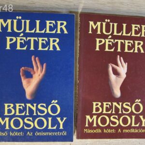 Müller Péter: Benső Mosoly I-II. Önismeretről, Meditációról - 2db. könyv