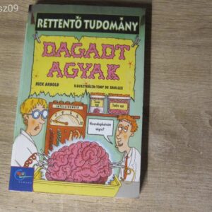 Nick Arnold - Dagadt agyak - Rettentő Tudomány