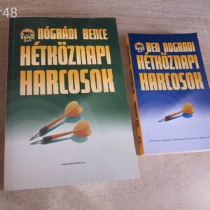 Nógrádi Bence: Hétköznapi Harcosok I-II