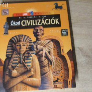 Timelife nagyító: Ókori civilizációk - Kr. e. 3000 - Kr. u. 500 - könyv