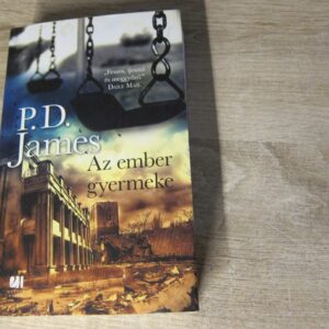 P. D. James - Az Ember Gyermeke