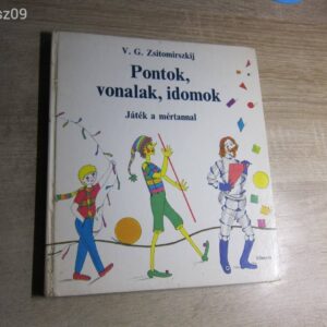 Pontok, vonalak, idomok // V.G. Zsitomirszkij
