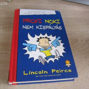 Profi Noki Nem Kispályás // Lincoln Peirce