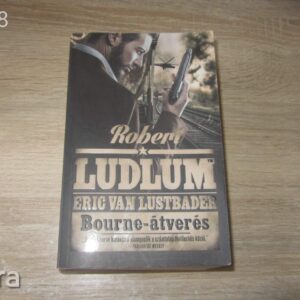 Robert Ludlum - Eric Van Lustbader: Bourne - Átverés