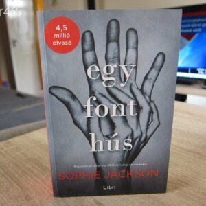 Sophie Jackson - Egy Font Hús Könyv