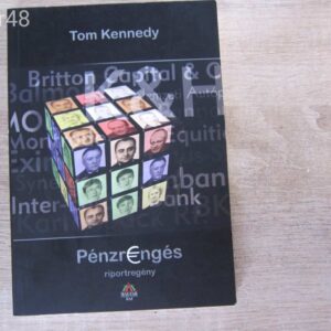 Tom Kennedy: Pénzrengés - könyv