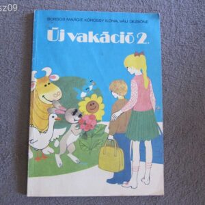 Új Vakáció iskolai foglalkoztató füzet // Borsos Margit Kőrössy Ilona
