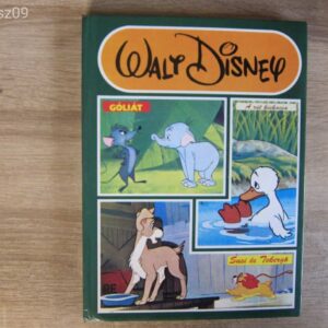 Walt Disney - mesekönyv Góliát, A rút kiskacsa, Susi és Tekergő